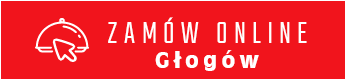 Zamów Online - Głogów